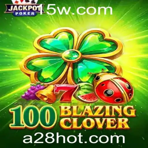 Descubra a Aventura Intensa de 100BlazingClover